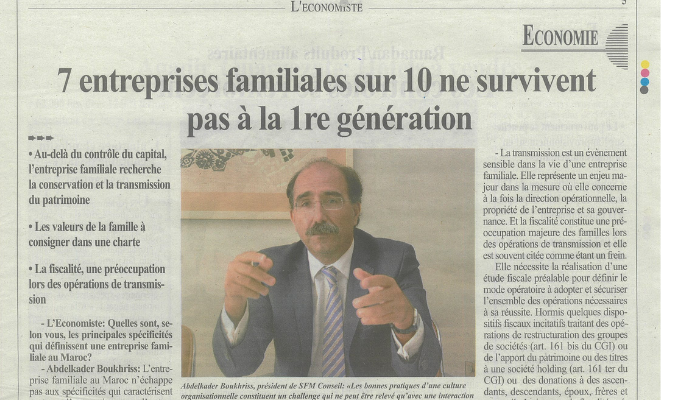 7 entreprises familiales sur 10 ne survivent pas à la 1ère génération, Interview L’ECONOMISTE