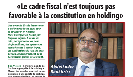 HOLDING: Interview avec Abdelkader BOUKHRISS, LA VIE ÉCO